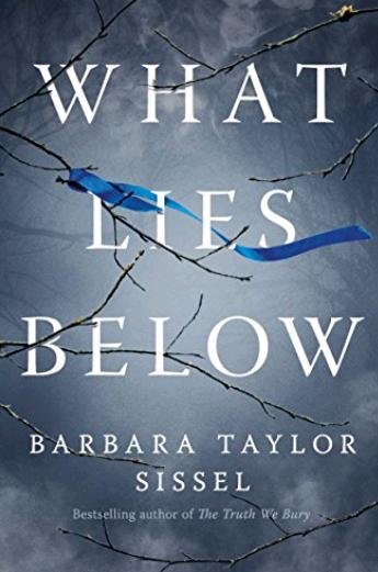 What Lies Below by Barbara Taylor Sissel